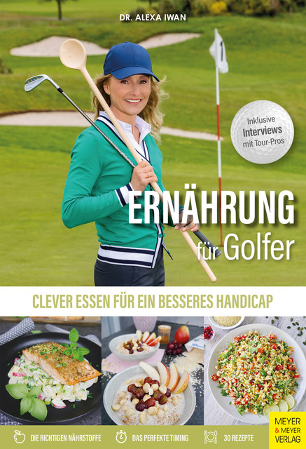 Ernährung für Golfer, Alexa Iwan