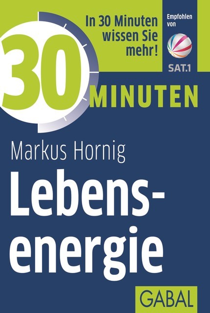 30 Minuten Lebensenergie, Markus Hornig