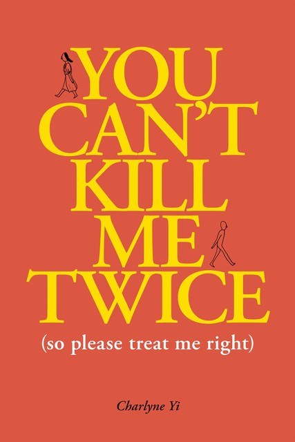 You Can't Kill Me Twice, Charlyne Yi