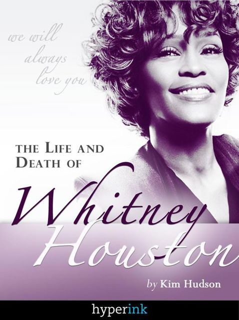Whitney Houston, Kimberly Hudson