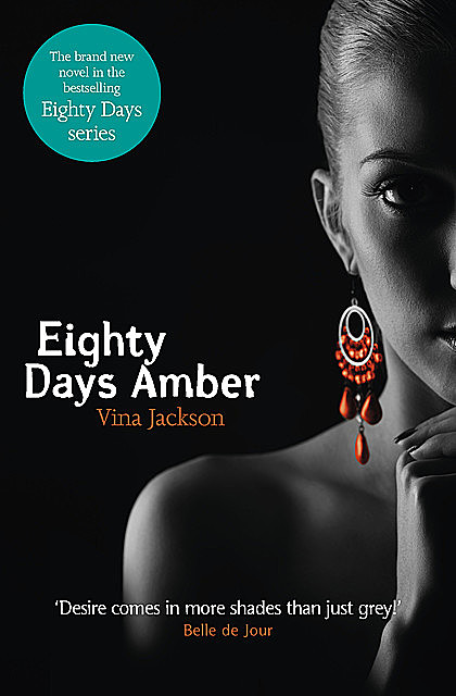Eighty Days Amber, Vina Jackson