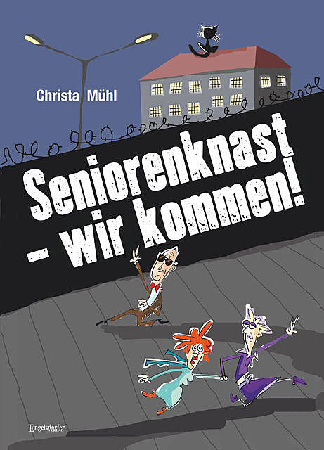 Seniorenknast – wir kommen, Christa Mühl
