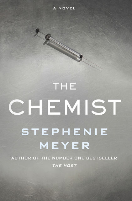 The Chemist, Stephenie Meyer