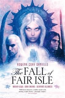 Fall of Fair Isle, Rowena Cory Daniells