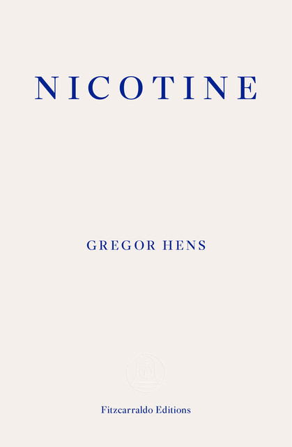 Nicotine, Gregor Hens