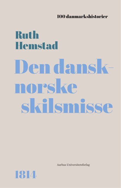 Den dansk-norske skilsmisse, Ruth Hemstad