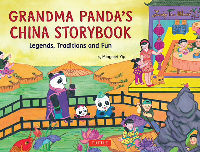 Grandma Panda's China Storybook, Mingmei Yip