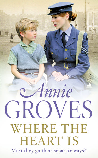 Where the Heart Is, Annie Groves