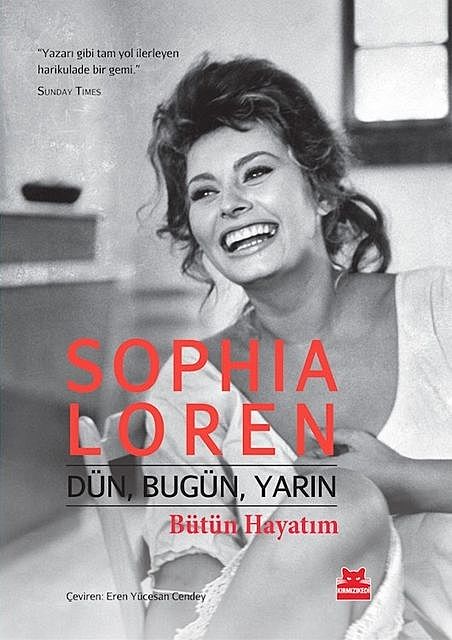 Dün, Bugün, Yarın Bütün Hayatım, Sophia Loren
