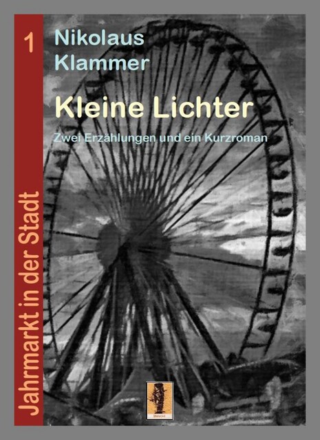 Kleine Lichter, Nikolaus Klammer