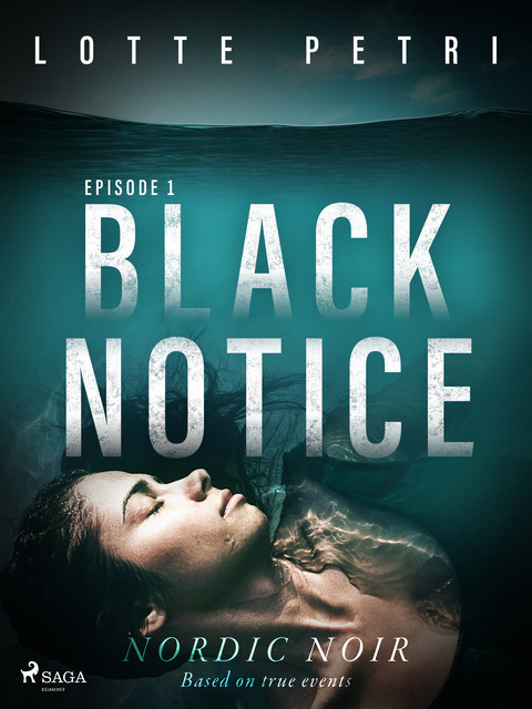 Black Notice: Episode 1, Lotte Petri