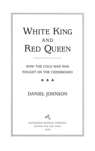 White King And Red Queen, Daniel Johnson