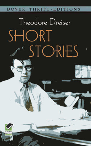 Short Stories, Theodore Dreiser