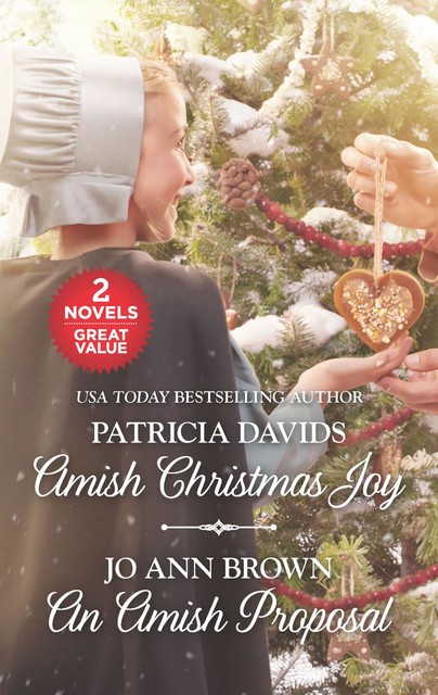 Amish Christmas Joy and An Amish Proposal, Patricia Davids, Jo Ann Brown