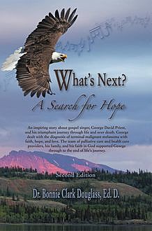 What's Next?, Bonnie Clark Douglass, Ed.D.