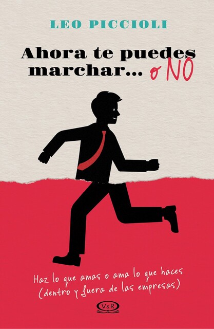 Ahora te puedes marchar… o no, Leo Piccioli