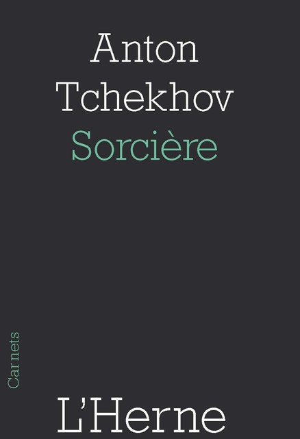 Sorcière, Anton Tchekhov