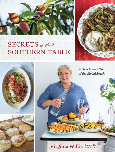 Secrets of the Southern Table, Virginia Willis