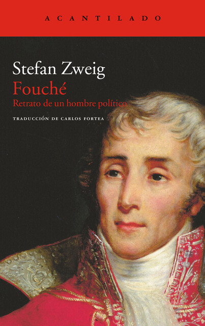 Fouché, Stefan Zweig