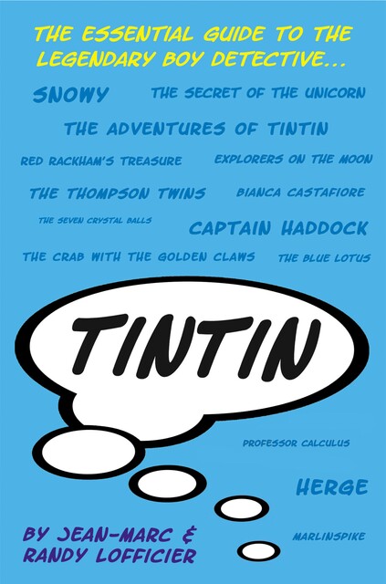 Tintin, Jean-Marc Lofficier, Randy Lofficier