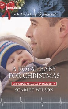 A Royal Baby For Christmas, Scarlet Wilson