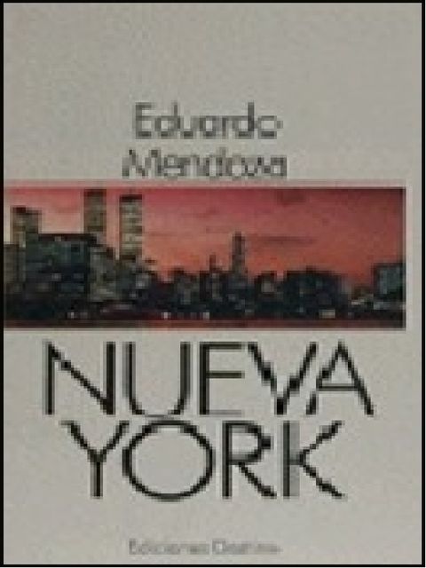Nueva York, Eduardo Mendoza