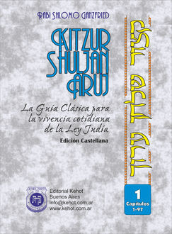 Kitzur Shulján Aruj Vol. 1, Shlomo Ganzfried