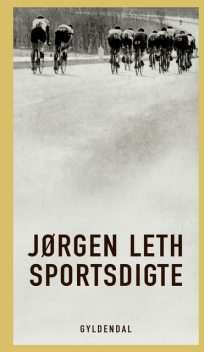 Sportsdigte, Jørgen Leth