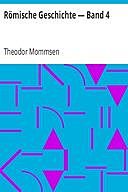 Römische Geschichte — Band 4, Theodor Mommsen