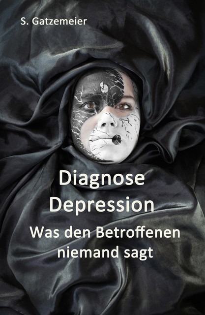 Diagnose Depression, Stefan Gatzemeier