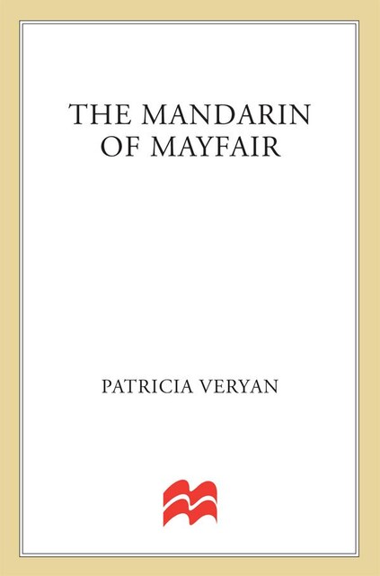 The Mandarin of Mayfair, Patricia Veryan