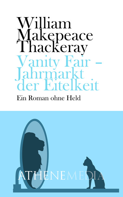 Vanity Fair, William Makepeace Thackeray, André Hoffmann