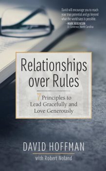 Relationships over Rules, David Hoffman