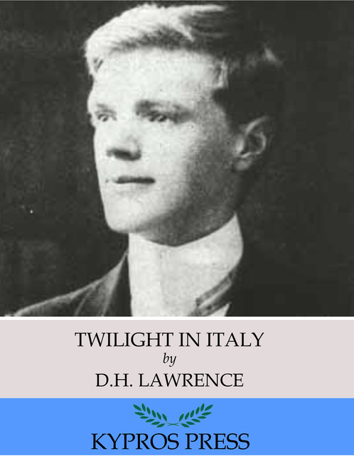 Twilight in Italy, David Herbert Lawrence