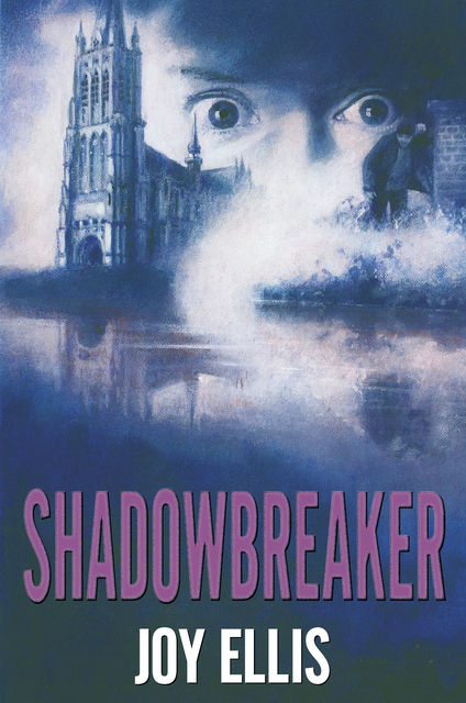 Shadowbreaker, Joy Ellis