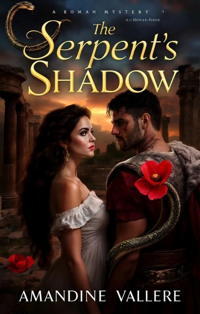 The Serpent's Shadow, Amandine Vallere