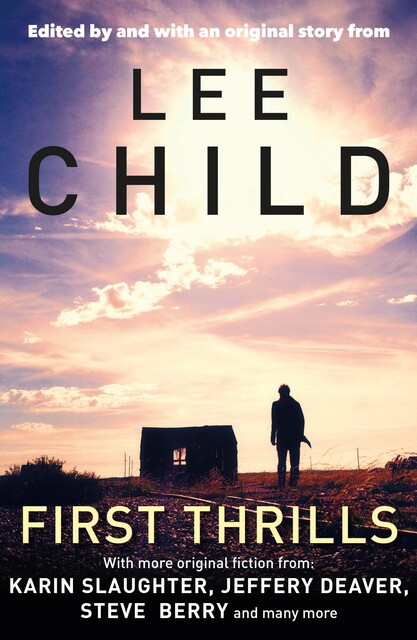 First Thrills, Lee Child