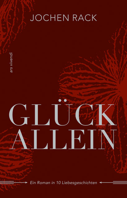 Glück allein (eBook), Jochen Rack