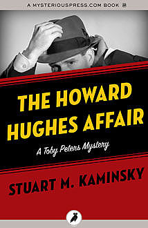 The Howard Hughes Affair, Stuart Kaminsky