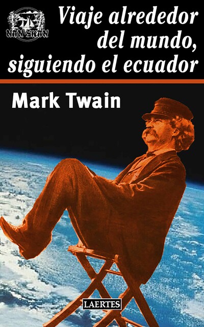 Viaje alrededor del mundo, siguiendo el Ecuador, Mark Twain