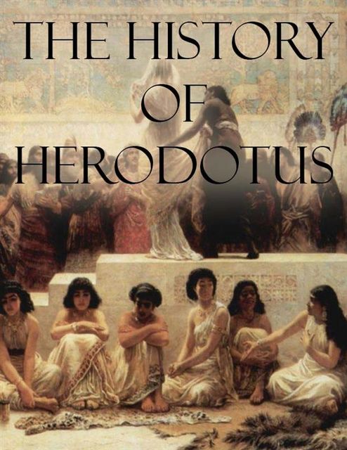 THE HISTORIES, Herodotus