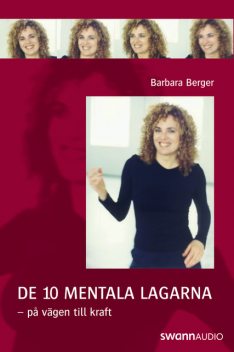 De 10 Mentala lagarna, Barbara Berger