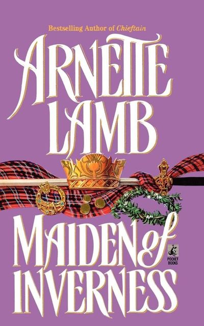 Maiden of Inverness, Arnette Lamb