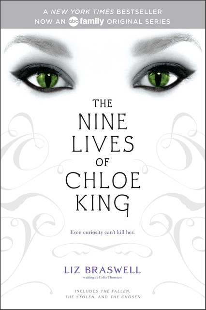The Nine Lives of Chloe King, Braswell Liz