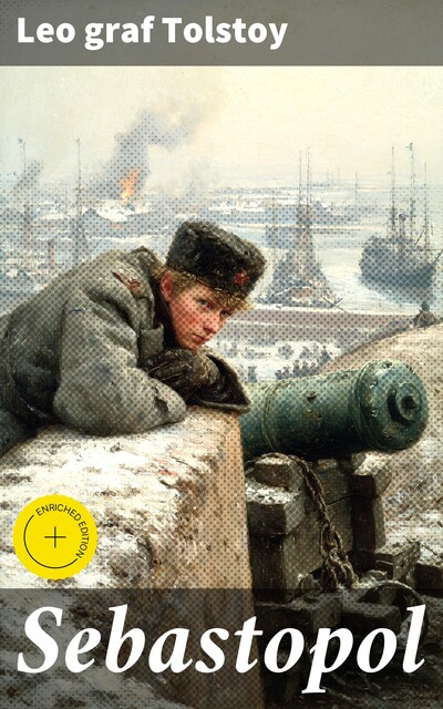 Sebastopol, Leo Tolstoy