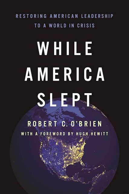 While America Slept, Robert O'Brien