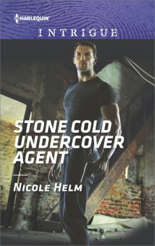 Stone Cold Undercover Agent, Nicole Helm
