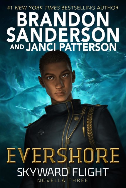 Evershore (Skyward Flight, Brandon Sanderson, Janci Patterson