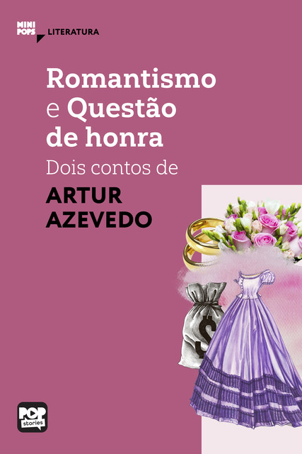 Romantismo e Questão de Honra, Arthur Azevedo