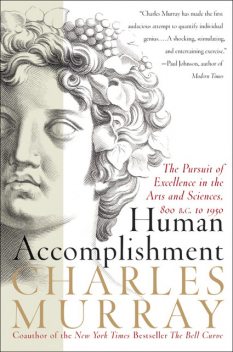 Human Accomplishment, Charles Murray